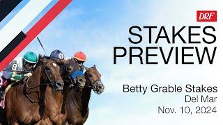 Betty Grable Stakes Preview | November 10, 2024