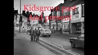 Kidsgrove Past and Present