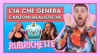 L’INTELLIGENZA ARTIFICIALE CHE GENERA CANZONI REALISTICHE!  | RUBRICHETTE  151