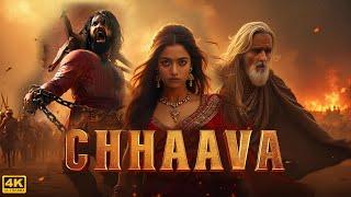 CHHAAVA Official (4K Ultra HD) Full Movie | Vicky Kaushal, Rashmika Mandanna, Akshaye Khanna