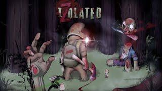 iZolated #1 Зомби атакуют!