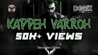 DJ Dorix - Kappeh Varroh | Tamil Folk Mix