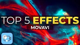 Top 5 Editing Effects That Will Make Your Video Better! - How to make videos in Movavi Video Editor?