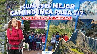 TODAS LAS FORMAS DE HACER EL CAMINO INCA A MACHU PICCHU