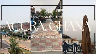 Places to stay in Accra | Ghana vlog