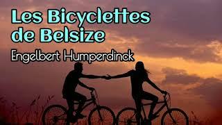 Les Bicyclettes de Belsize - Engelbert Humperdinck lyrics