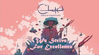 Clutch - We Strive For Excellence