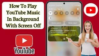 How To Play YouTube Music in Background With Screen Off || No Additional App Needed (Android & iOS)