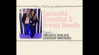 New Leadership 2019 Takeaways with Samantha Rosenthal & Brenna Novello