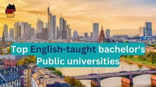 Top German universities/ Study English-taught Bachelors in Germany