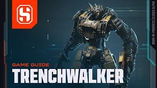 Steel Hunters: Trenchwalker - Game Guide