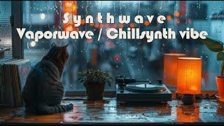 S y n t h w a v e / Vaporwave, Chillsynth vibe 