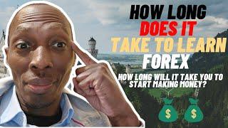 How Long Does It Take To Learn Forex Trading