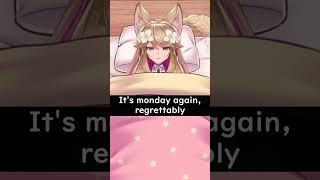 It's Monday again, regrettably #vtuber #vtuberen #vtubershorts #vtubershort