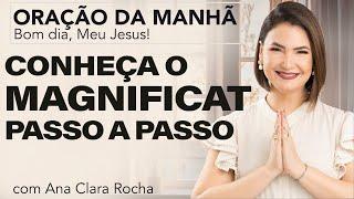 DISCOVER THE MAGNIFICAT, STEP BY STEP - MORNING PRAYER/ Ana Clara Rocha