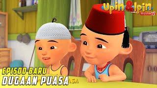 Dugaan Puasa | FULL Episode Baru Upin & Ipin Musim 15 | Upin Ipin Terbaru 2022