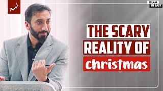 The Reality Of Christmas | Nouman Ali Khan