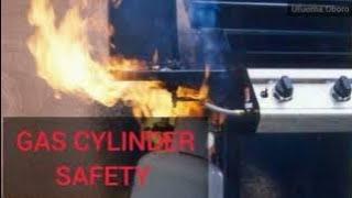 Safety Tips While Using Gas Cylinder To Avoid Gas Explosion ~ Stay Safe At Home