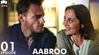 Aabroo | Matter of Respect - EP 1 | Turkish Drama | Kerem Bürsin | Urdu Dubbing | RD1