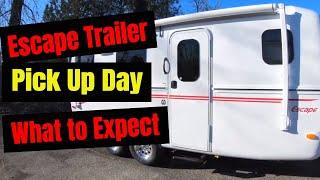 Escape Travel Trailer Pick Up - What to Expect On Pick Up Day at Escape Trailer Industries