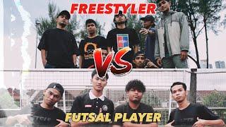 FREESTYLER VS FUTSAL PLAYER (VLOG)