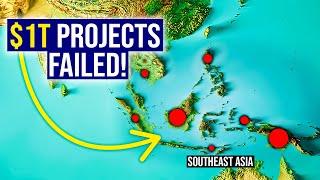 Why Southeast Asia's Megaprojects Are Falling Apart