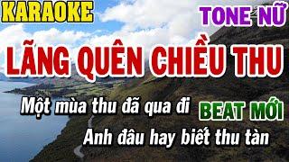 Karaoke Lãng Quên Chiều Thu Tone Nữ | Karaoke Beat | 84