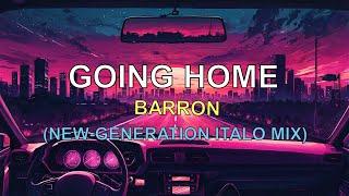 Barron - Going Home (New-Generation Italo Mix) - Original Version by Kenny G (1990)