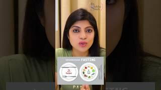 Intermittent Fasting Diet Plan #drshikhasingh #howtoloseweightfast #howtolosebellyfat #diet