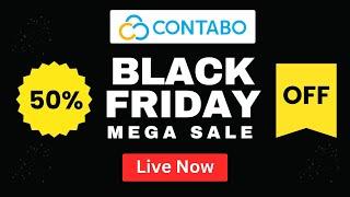 50% OFF Contabo Black Friday and Cyber Monday Sale 2024