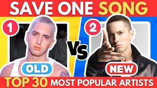 Save One Song - OLD vs NEW Songs | Music Quiz 