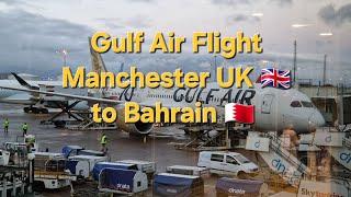 Gulf Air Flight Manchester UK  to Bahrain 