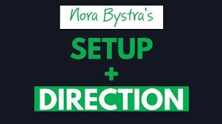 Setup PLUS Direction | Nora Bystra