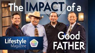 The Impact of a Good Father with Barry & Chris Corbin | Lifestyle Magazine with host Roy Ice