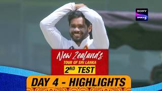 2nd Test Day 4 | Highlights | New Zealand Tour Of Sri Lanka | 29th September 2024