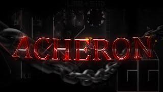 ACHERON 100% [WR ATTEMPTS] [300FPS] [FIRST 13 YEAR OLD] [HARDEST DEMON] Hosted by TEABAGZ and ENFIX