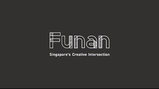 Funan – Singapore’s Creative Intersection