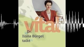 Dr. Ilona Bürgel talkt: Relax doch mal! - VITAL: Der Gesundheits-Expertentalk