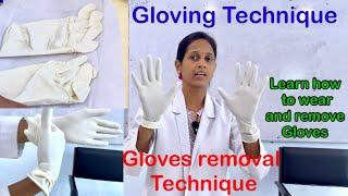 Gloves wearing technique/ Gloves removal technique/ Gloving procedure/ All nursing exams