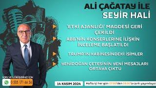 Ali Çağatay ile Seyir Hali (14.11.2024)