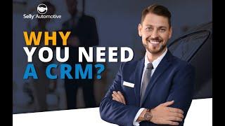 Why Used Car and BHPH Dealerships Need a CRM?