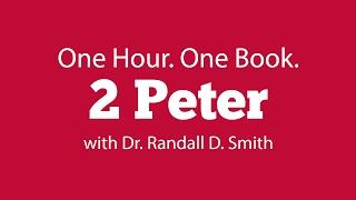 One Hour. One Book: 2 Peter