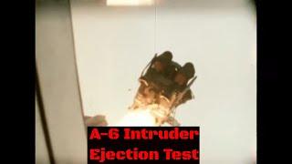 A-6 INTRUDER EJECTION SEAT SYSTEM TEST   1971 NAVAL WEAPONS CENTER  CHINA LAKE CALIFORNIA 49524