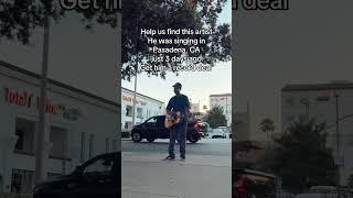 Help us find this talented guy!He was singing in front of the Target in Pasadena, CA  #findhim