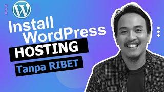 Cara Install WordPress Di Hosting Dengan Mudah - Step by step