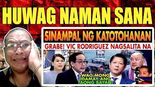 KAKAPASOK LANG! NAGULAT ANG LAHAT! MATINDING PASABOG NI VIC RODRIGUEZ GIBO PBBM/REACTION VIDEO