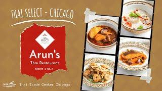 Thai Select Chicago SS1 EP3 - Arun's Thai Restaurant