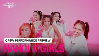 [SWFV] HANOI X GIRLS l CREW PERFORMANCE PREVIEW