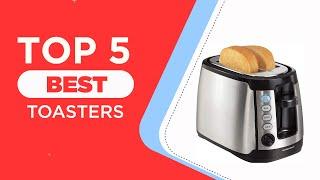 The 5 Best Toasters to Buy in 2025 | Reviews | Best Toaster for Speedy Breakfasts or Lavish Brunches