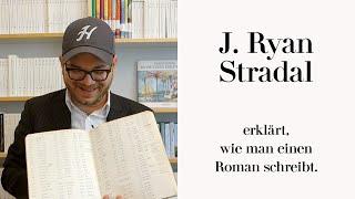 Wie schreibt man eigentlich einen Roman? Bestseller-Autor J. Ryan Stradal stellt sein Konzept vor.